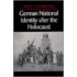 German National Identity After the Holocaust