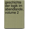 Geschichte Der Logik Im Abendlande, Volume 2 by Carl Prantl