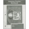 Glencoe Literature Grammar Practice Workbook by Unknown