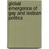 Global Emergence Of Gay And Lesbian Politics