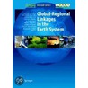 Global-Regional Linkages In The Earth System door Peter D. Tyson