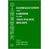 Globalization and Labour in the Asia Pacific door Onbekend