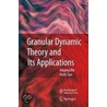 Granular Dynamic Theory And Its Applications door Yezhi Sun