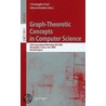 Graph-Theoretic Concepts In Computer Science door Daniel Meister