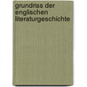 Grundriss der englischen Literaturgeschichte door Gustav Körting