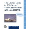 Guru's Guide To Sql Server Stored Procedures by Ken Henderson