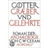 Götter, Gräber und Gelehrte. Sonderausgabe