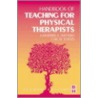 Handbook of Teaching for Physical Therapists by Phd Pt Fapta Shepard Katherine F.