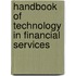 Handbook of Technology in Financial Services