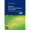 Handbuch Für Die Programmierung Mit Labview door Bernward Mütterlein
