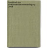Handbuch zur Einkommensteuerveranlagung 2008 door Onbekend