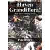 Haven Grandiflora: Book Three: Strange Days! door Peter Perry