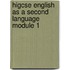 Higcse English As A Second Language Module 1