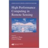 High Performance Computing In Remote Sensing by Plaza J. Plaza