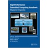 High Performance Embedded Computing Handbook door Ph.D. Vai M. Michael
