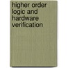 Higher Order Logic and Hardware Verification door Thomas F. Melham