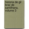 Historia de Gil Braz de Santilhana, Volume 3 door Alain-Rene Lesage