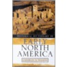 Historical Dictionary of Early North America by Cameron B. Wesson