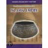 History and Activities of the Islamic Empire by Gary E. Barr