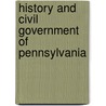 History and Civil Government of Pennsylvania door Mary L. Hinsdale