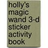 Holly's Magic Wand 3-D Sticker Activity Book door Ladybird