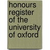 Honours Register of the University of Oxford door Oxford University Of