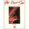 Hot Rock Sax - Techniques, Licks and Effects door Hal Leonard Publishing Corporation