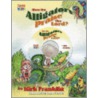 How Do Alligators Praise The Lord? [with Cd] door Kirk Franklin