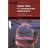 Human Tissue In Transplantation And Research by David Price