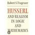 Husserl And Realism In Logic And Mathematics