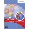 Igcse Study Guide For First Language English door Julia Hubbard
