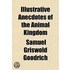 Illustrative Anecdotes Of The Animal Kingdom