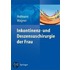 Inkontinenz- und Deszensuschirurgie der Frau