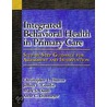 Integrated Behavioral Health In Primary Care by Jeffrey L. Goodie