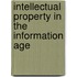 Intellectual Property In The Information Age