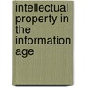 Intellectual Property In The Information Age door Debora J. Halbert