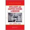 Intelligent and Adaptive Systems in Medicine door O. Haas