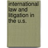 International Law and Litigation in the U.S. by Paust