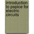 Introduction To Pspice For Electric Circuits