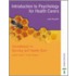 Introduction to Psychology for Health Carers
