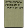 Introduction to the History of Modern Europe by Archibald Weir