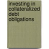 Investing in Collateralized Debt Obligations by Frank J. Fabozzi
