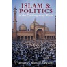 Islam and Politics in the Contemporary World door Dr Beverley Milton-Edwards