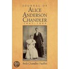 Journal Of Alice Anderson Chandler 1897-1899 door Beth Chandler Paullin