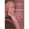 Kaunitz and Enlightened Absolutism 1753-1780 door Franz A.J. Szabo