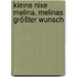 Kleine Nixe Melina. Melinas größter Wunsch