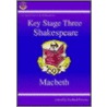Ks3 English Shakespeare Text Guide - Macbeth by Shakespeare William Shakespeare