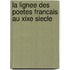 La Lignee Des Poetes Francais Au Xixe Siecle