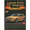 Lancia Delta Hf Integrale Ultimate Portfolio door R.M. Clarket