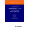 Language Processing and Language Acquisition door Onbekend